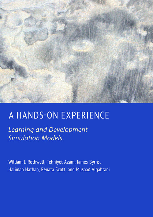 A Hands-On Experience: Learning and Development Simulation Models
