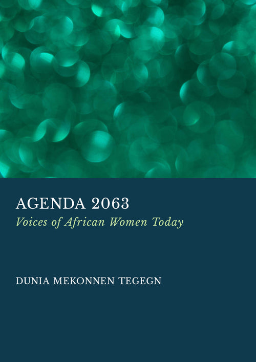 Agenda 2063: Voices of African Women Today