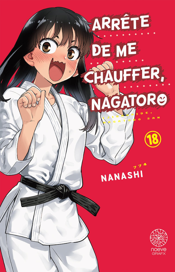 Arrête de me chauffer, Nagatoro - Tome 18