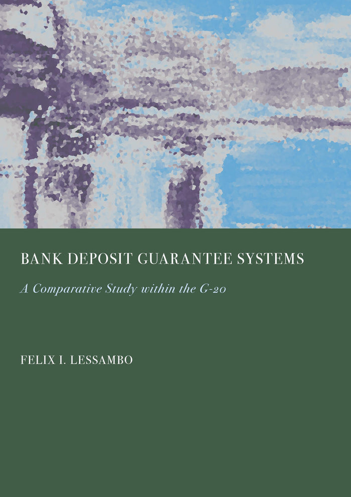 Bank Deposit Guarantee Systems: A Comparative Study within the G-20