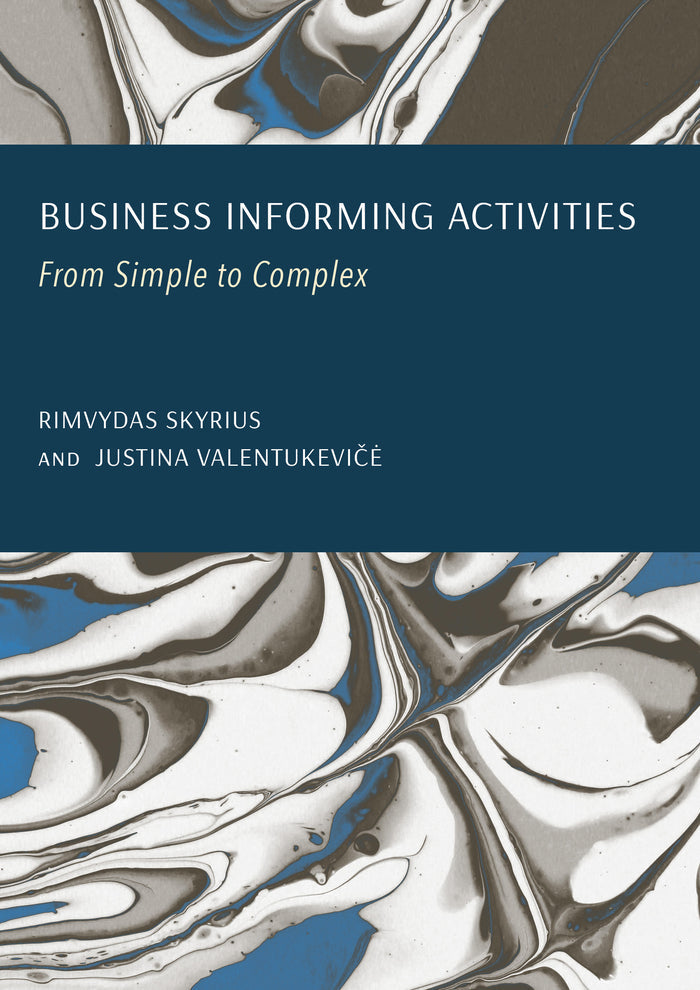 Business Informing Activities: From Simple to Complex