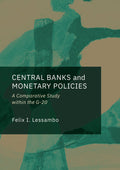 Central Banks and Monetary Policies: A Comparative Study within the G-20