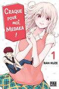 Craque pour moi, Medaka ! - Tome 1