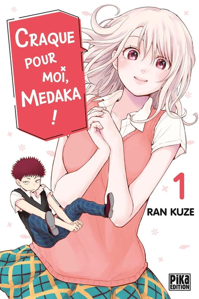 Craque pour moi, Medaka ! - Tome 1