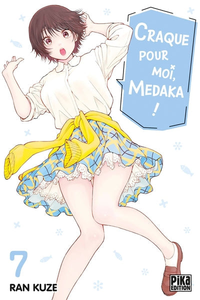 Craque pour moi, Medaka ! - Tome 7
