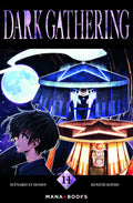 DARK GATHERING T11