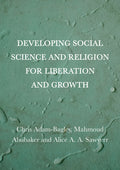 Developing Social Science and Religion for Liberation and Growth