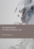 Enlightenment in the Ecological Age