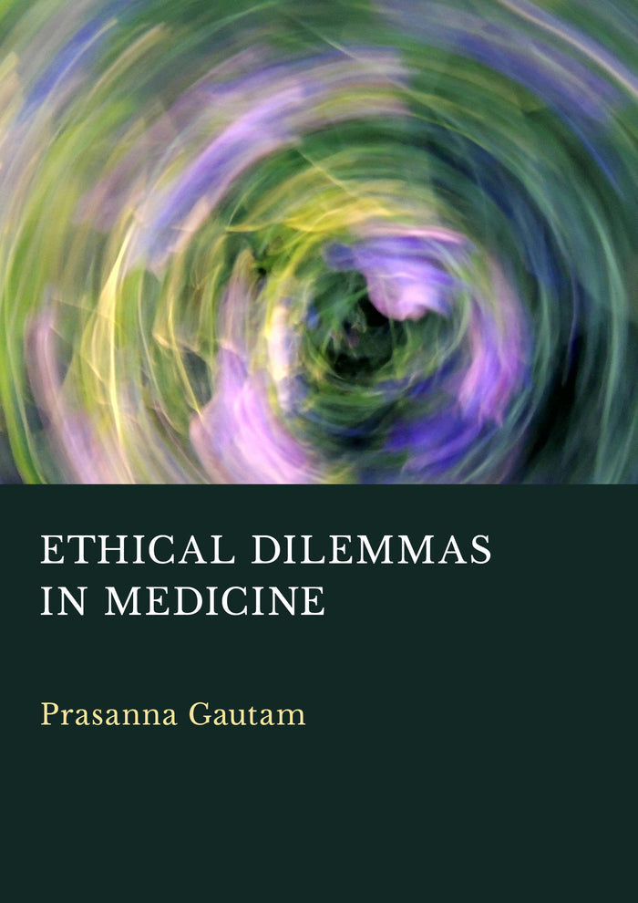 Ethical Dilemmas in Medicine