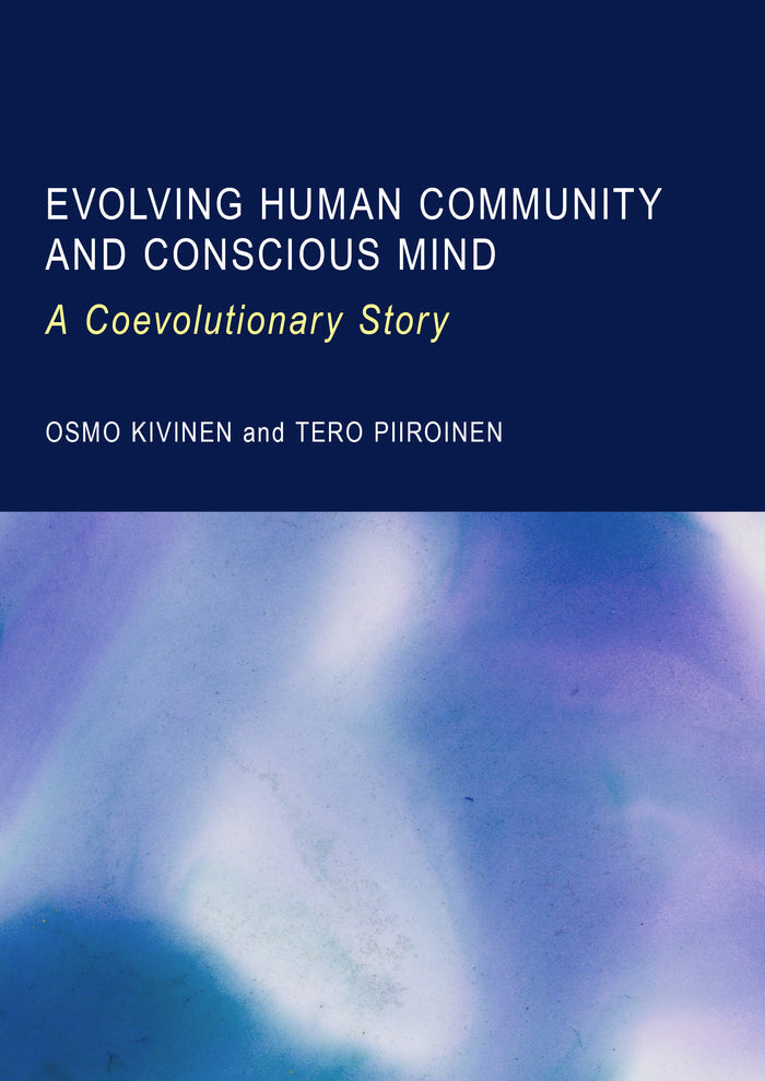 Evolving Human Community and Conscious Mind: A Coevolutionary Story