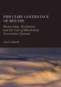 Fiduciary Governance of Bitcoin: Partnership, Attribution and the Law of Blockchain Governance Systems