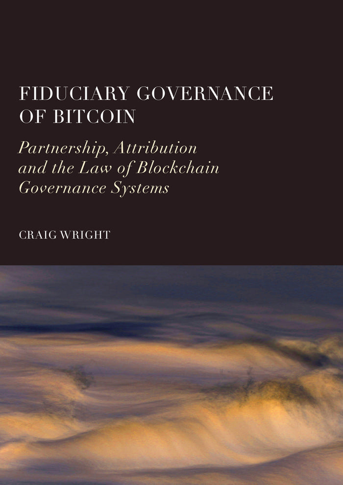 Fiduciary Governance of Bitcoin: Partnership, Attribution and the Law of Blockchain Governance Systems