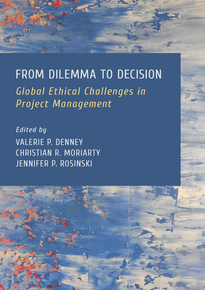 From Dilemma to Decision: Global Ethical Challenges in Project Management