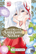 How I married an amagami sister - Tome 2