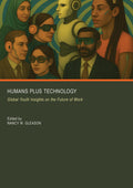 Humans Plus Technology: Global Youth Insights on the Future of Work