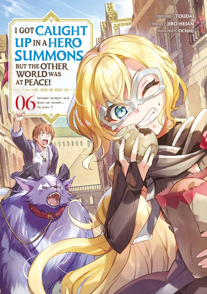 I Got Caught Up In a Hero Summons - Tome 06