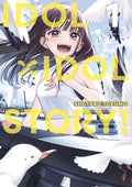 IDOLxIDOL STORY! - Tome 01