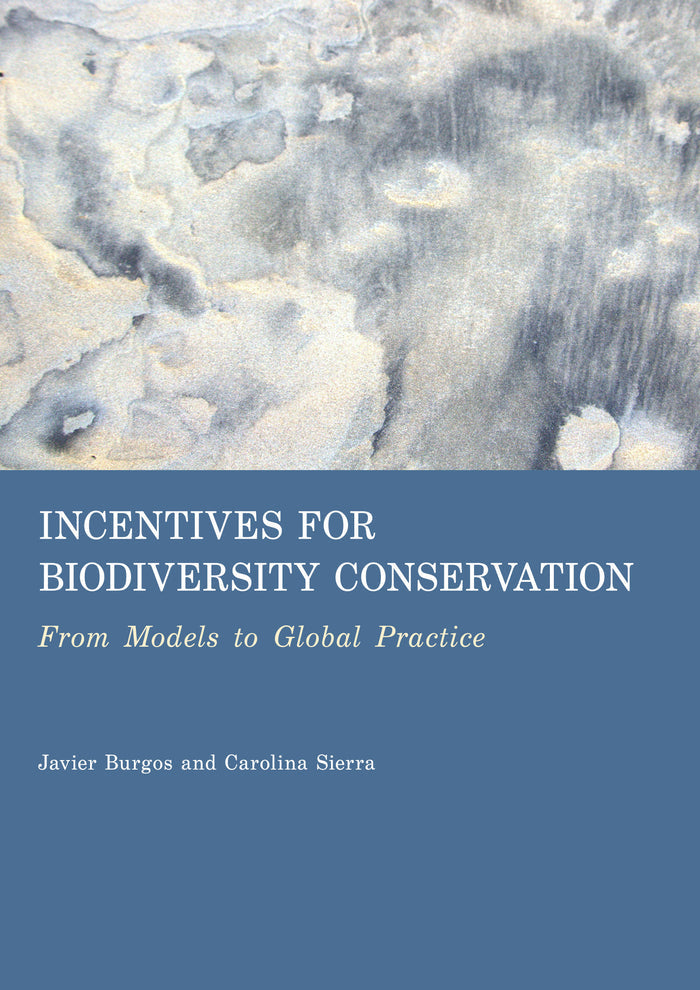 Incentives for Biodiversity Conservation: From Models to Global Practice