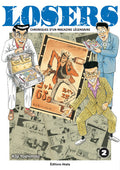 LOSERS - CHRONIQUES D'UN MAGAZINE LEGENDAIRE - TOME 2