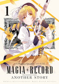 MAGIA RECORD: PUELLA MAGI MADOKA MAGICA ANOTHER STORY - TOME 01