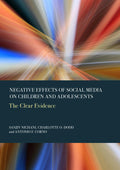Negative Effects of Social Media on Children and Adolescents: The Clear Evidence