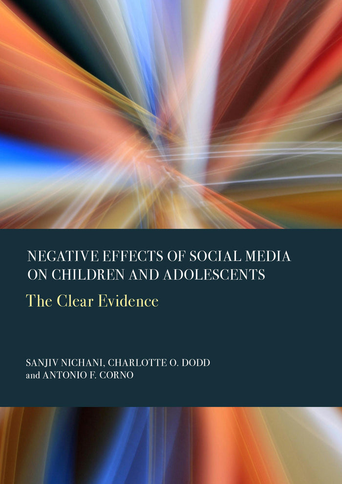 Negative Effects of Social Media on Children and Adolescents: The Clear Evidence