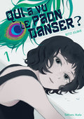 QUI A VU LE PAON DANSER - TOME 1