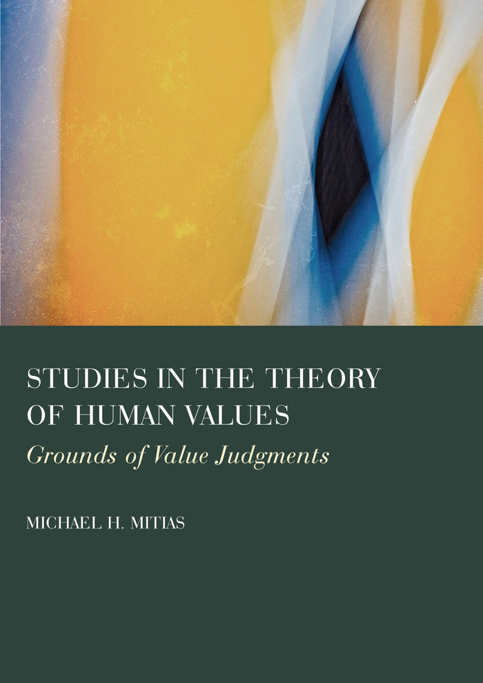 Studies in the Theory of Human Values: Grounds of Value Judgments