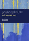 Sustainability and Economic Growth: Comparative Perspectives across Development Contexts