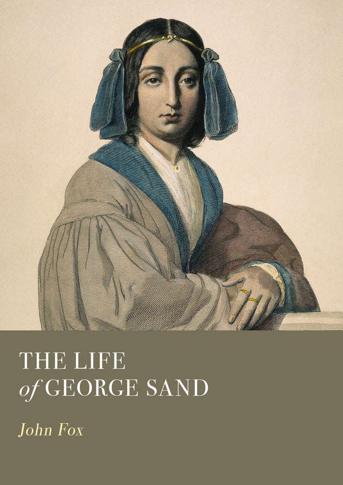 The Life of George Sand
