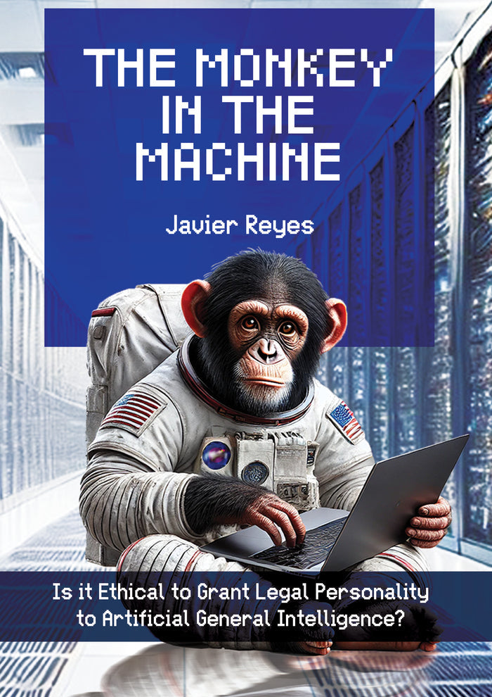 The Monkey in the Machine: Is it Ethical to Grant Legal Personality to Artificial General Intelligence?
