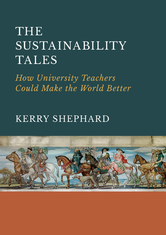 The Sustainability Tales: How University Teachers Could Make the World Better